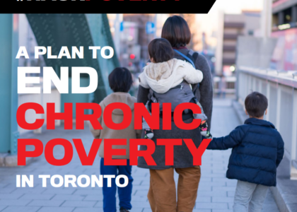 Hack Poverty: A Plan to End Chronic Poverty in Toronto